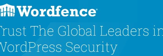 WordFence Trust the GLobal Leaders in WordPress Security
